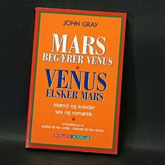 John Gray, Mars begærer Venus, Venus elsker Mars