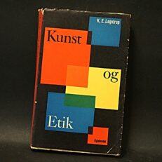 K. E. Løgstrup, Kunst og Etik