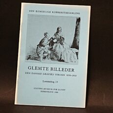 Lommebog 13, Glemte billeder  -  den danske grafiks verden 1850-1910