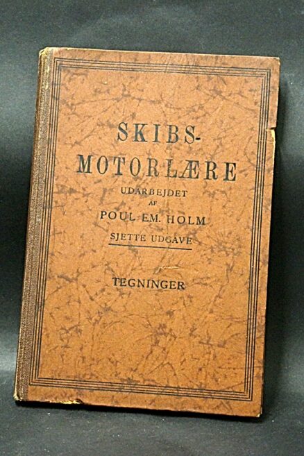 Poul Em. Holm, Skibsmotorlære - Tegninger