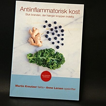 Anne Larsen - Martin Kreutzer, Anti-inflammatorisk kost