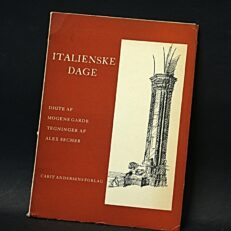 Mogens Garde,  Italienske dage