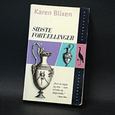Karen Blixen,  Sidste fortællinger