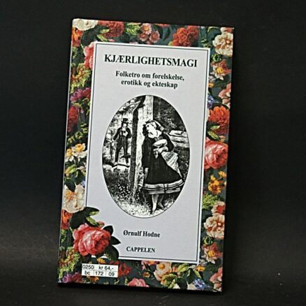 Ørnulf Hodne,  Kjærlighetsmagi