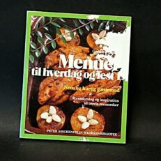 Grethe Pedersen, Menuer til hverdag og fest 1.