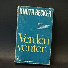 Knuth Becker, Verden venter 1-2
