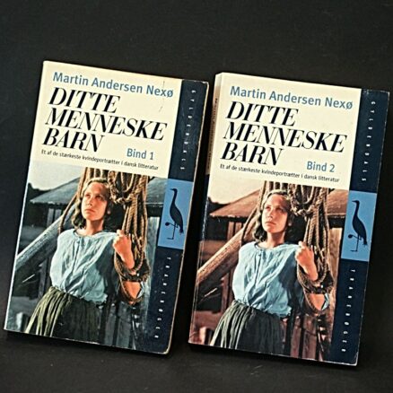 Martin Andersen Nexø, Ditte Menneskebarn I-II