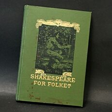 William Shakespeare, Shakespeare for Folket