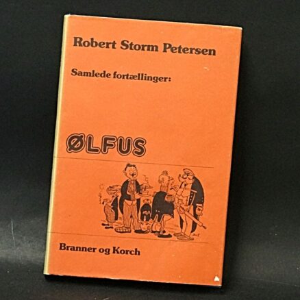 Robert Storm Petersen, Ølfus