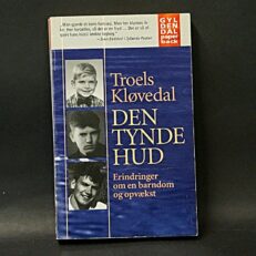 Troels Kløvedal, Den tynde hud