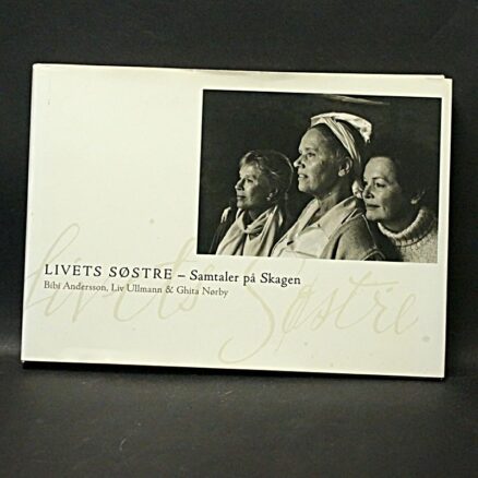 Bibi Andersson - Ghita Nørby og Liv Ullmann, Livets søstre - Samtaler på Skagen