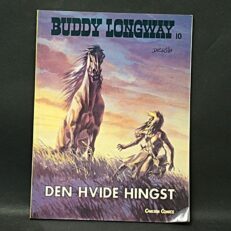 Derib, Buddy Longway 10 - Den Hvide Hingst