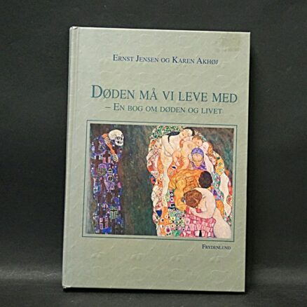 Ernst Jensen, Døden må vi leve med