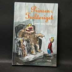Henrik Hohle Hansen, Prinsen i Trolderiget
