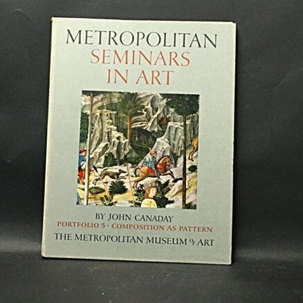 John Canaday, Metropolitan Seminars in Art - Portfolio 5