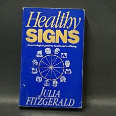 Julia Fitzgerald, Healthy Signs: Astrological Guide to Health and Wellbeing