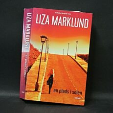 Liza Marklund, En plads i solen