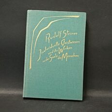 Rudolf Steiner, Individuelle Geistwesen und ihr Wirken in der Seele des Menschen