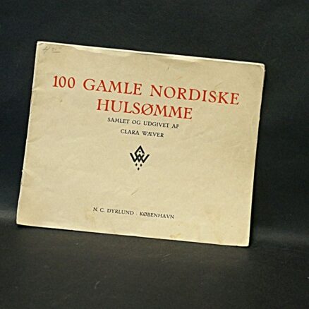 Clara Wæver, 100 gamle nordiske hulsømme