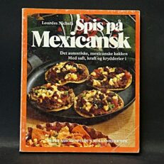 Lourdes Nichols, Spis på mexicansk