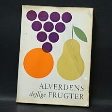 Eva Hemmer Hansen, Alverdens dejlige frugter
