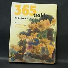 Christl Vogl, 365 trolde