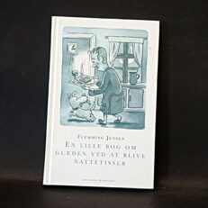Flemming Jensen, En lille bog om glæden ved at blive nattetisser