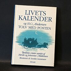 Herdis og Johannes Møllehave, Livets kalender og H.C. Andersen