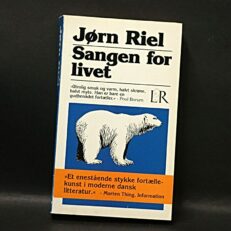 Jørn Riel, Sangen for livet