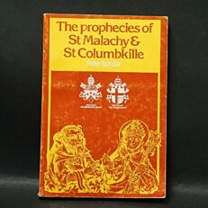 Peter Bander, The Prophecies of St. Malachy and St. Columbkille