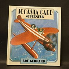 Roy Gerrard, Jocasta Carr superstar