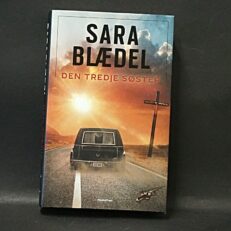 Sara Blædel, Den tredje søster