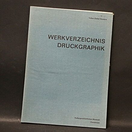 Volker Detlef Heydorn, Werkverzeichnis Druckgraphik - Katalog
