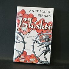 Anne Marie Ejrnæs, Bhakti