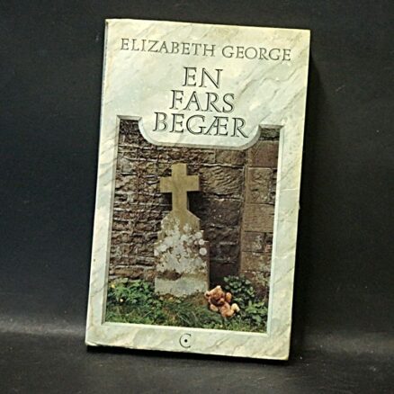 Elizabeth George, En fars begær