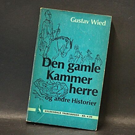 Gustav Wied, Den gamle kammerherre og andre historier