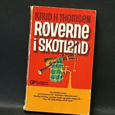 Knud H. Thomsen, Røverne fra Skotland