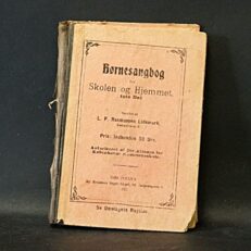 L. P. Rasmussen Lidemark, Børnesangbog for Skolen og Hjemmet - 1. del