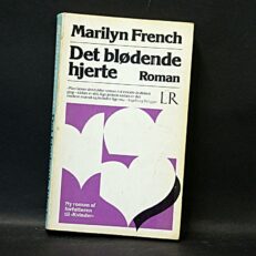 Marilyn French, Det blødende hjerte