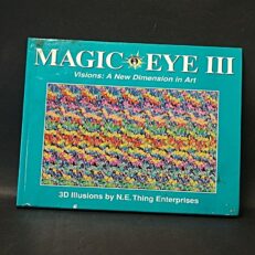 N.E. Thing Enterprises, Magic eye III,  Visions - a new dimension in art