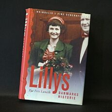 Pia Fris Laneth, Lillys Danmarkshistorie