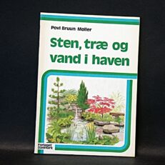 Povl Bruun-møller, Sten, træ og vand i haven