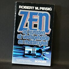 Robert M. Pirsig, Zen og kunsten at vedligeholde en motorcykel