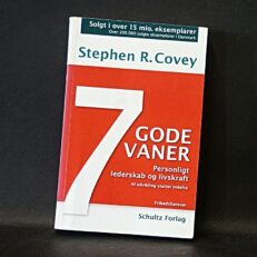 Steven R. Covey, 7 Gode Vaner