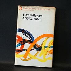 Tove Ditlevsen, Ansigterne