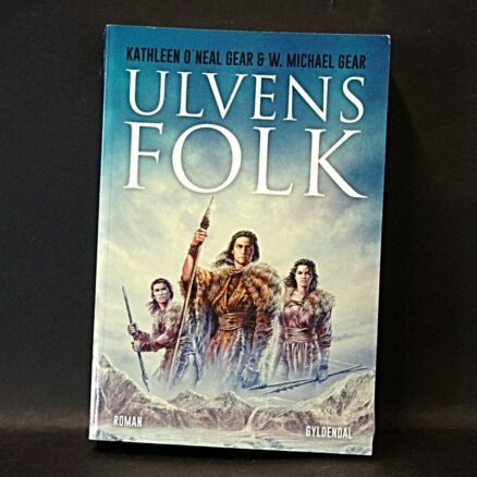 Kathleen O'Neal Gear, Ulvens folk