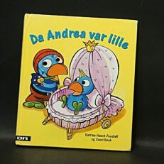 Katrine Hauch-Fausbøll, Da Andrea var lille