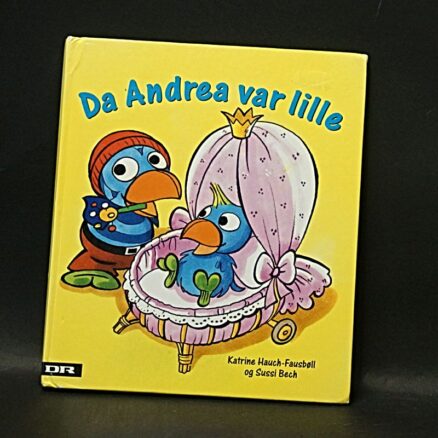 Katrine Hauch-Fausbøll, Da Andrea var lille