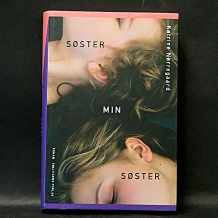 Katrine Nørregaard, Søster - min søster