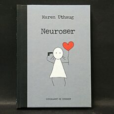 Maren Uthaug, Neuroser
